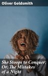 She Stoops to Conquer; Or, The Mistakes of a Night - Oliver Goldsmith - 4057664116918