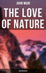 The Love of Nature: Selected Essays - John Muir - 4057664126443