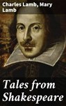 Tales from Shakespeare - Charles Lamb ; Mary Lamb - 4057664161635