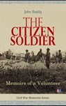 The Citizen Soldier: Memoirs of a Volunteer - John Beatty - 4057664168023