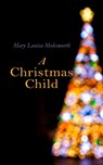 A Christmas Child - Mary Louisa Molesworth - 4057664560308
