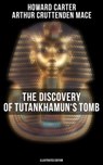 The Discovery of Tutankhamun's Tomb (Illustrated Edition) - Howard Carter ; Arthur Cruttenden Mace - 4057664560728