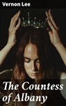 The Countess of Albany - Vernon Lee - 4057664582133