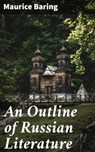 An Outline of Russian Literature - Maurice Baring - 4057664624406
