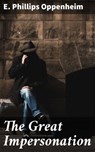The Great Impersonation - E. Phillips Oppenheim - 4057664633200