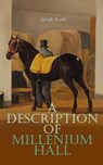 A Description of Millenium Hall - Sarah Scott - 4064066053468