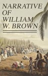 Narrative of William W. Brown - William Wells Brown - 4064066058548
