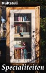 Specialiteiten - Multatuli - 4064066062002
