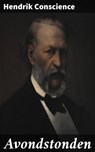 Avondstonden - Hendrik Conscience - 4064066064839