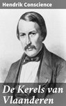 De Kerels van Vlaanderen - Hendrik Conscience - 4064066064945