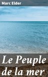Le Peuple de la mer - Marc Elder - 4064066080587