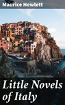 Little Novels of Italy - Maurice Hewlett - 4064066178109