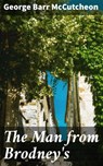 The Man from Brodney's - George Barr McCutcheon - 4064066180898