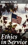 Ethics in Service - William H. Taft ; Imogen Whitfield - 4064066194215