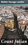 Count Julian - Walter Savage Landor ; Ava Hayes - 4064066205232
