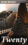 Twenty - Stella Benson - 4064066244309
