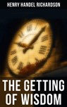 The Getting of Wisdom - Henry Handel Richardson ; Melanie Harper - 4064066309893