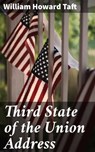 Third State of the Union Address - William Howard Taft ; Levi Calloway - 4064066313753