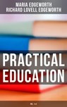 Practical Education (Vol.1&2) - Maria Edgeworth ; Richard Lovell Edgeworth - 4064066381783