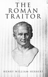 The Roman Traitor - Henry William Herbert - 4064066386986