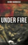 Under Fire (Historical Novel) - Henri Barbusse - 4064066396107