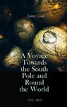 A Voyage Towards the South Pole and Round the World (Vol. 1&2) - James Cook - 4064066397722