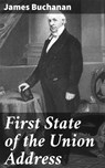First State of the Union Address - James Buchanan - 4064066406301