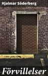 Förvillelser - Hjalmar Söderberg - 4064066415167