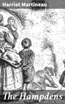 The Hampdens - Harriet Martineau - 4064066416294