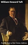 Fourth State of the Union Address - William Howard Taft - 4064066423957