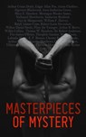 Masterpieces of Mystery (Vol. 1-4) - Edgar Allan Poe ; Arthur Conan Doyle ; Algernon Blackwood ; Montague Rhodes James ; Guy de Maupassant ; William F. Harvey ; Ralph Adams Cram ; Robert Louis Stevenson ; Wilbur Daniel Steele ; Pliny the Younger ; Arthur B. Reeve ; Wilkie Collins ; Anna Kath - 4064066460822