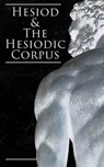 Hesiod & The Hesiodic Corpus - Hesiod - 4064066498948