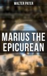 Marius the Epicurean - Walter Pater - 4066338113771