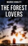 The Forest Lovers (Musaicum Romance Series) - Maurice Hewlett - 4066338116499