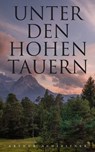 Unter den Hohen Tauern - Arthur Achleitner - 4066338121011