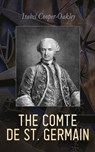 The Comte de St. Germain - Isabel Cooper-Oakley - 4066339509313