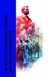 Die revolutionären Denker der Weltgeschichte - Egmont Colerus von Geldern ; Platon ; Fritz Mauthner ; Heinrich Thode ; Ludwig Kuhlenbeck ; Egmont Colerus ; Karl Vorländer ; Paul Hensel ; Theodor Lessing ; Alexander Moszkowski ; Hermann Klencke ; Xenophon - 4066339511422