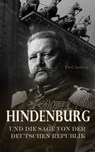 Hindenburg und die Sage von der deutschen Republik - Emil Ludwig - 4066339511613