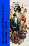 Gedanken und Erkenntnisse großer Denker - Platon ; Xenophon ; Marc Aurel ; Fritz Mauthner ; Emil Ludwig ; Jean Jacques Rousseau ; Egmont Colerus ; Paul Hensel ; Karl Vorländer ; Theodor Lessing - 4066339512023