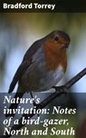 Nature's invitation: Notes of a bird-gazer, North and South - Bradford Torrey ; Tessa Benson - 4066339531178
