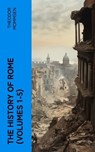 The History of Rome (Volumes 1-5) - Theodor Mommsen - 4066339551350