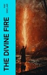 The Divine Fire - May Sinclair - 4066339554771