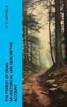 The Forest of Dean: An Historical and Descriptive Account - H. G. Nicholls - 4066339555969