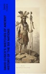 David Cusick's Sketches of Ancient History of the Six Nations - David Cusick - 4066339556218