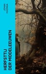 Herfsttij der Middeleeuwen - Johan Huizinga - 4066339558632