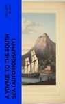 A Voyage to the South Sea (Autobiography) - William Bligh - 4066339566132