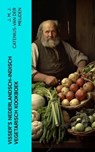 Visser's Nederlandsch-Indisch Vegetarisch Kookboek - J. M. J. Catenius-van der Meijden - 4066339566514