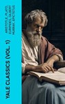 Yale Classics (Vol. 1) - Aristotle ; Plato ; Euripides ; Gilbert Murray ; Epictetus ; Pindar ; Theocritus ; Homer ; Plutarch ; Aeschylus ; Sophocles ; Aristophanes ; Herodotus ; Anacreon ; Sappho ; Thucydides ; Hesiod ; Demosthenes ; Lysias ; Alcaeus ; Archilochus ; Theognis of M - 4066339571709