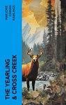 The Yearling & Cross Creek - Marjorie Kinnan Rawlings - 4066339588318