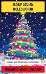 Weihnachtsbaumland - Mary Louisa Molesworth - 4066339601178